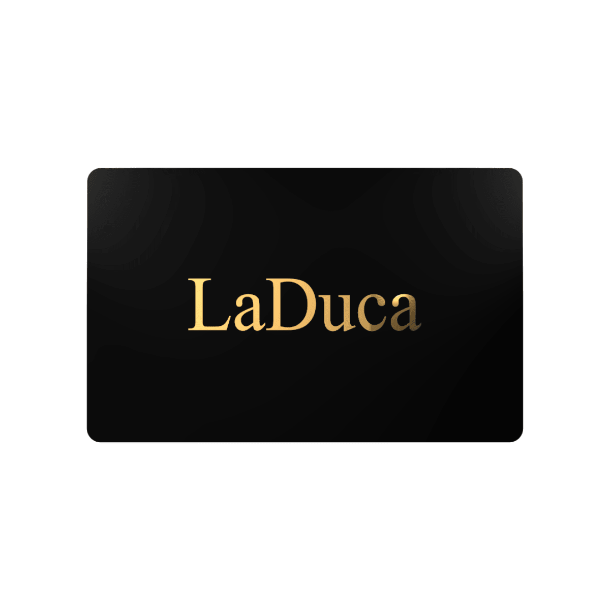 LaDuca eGift Cards