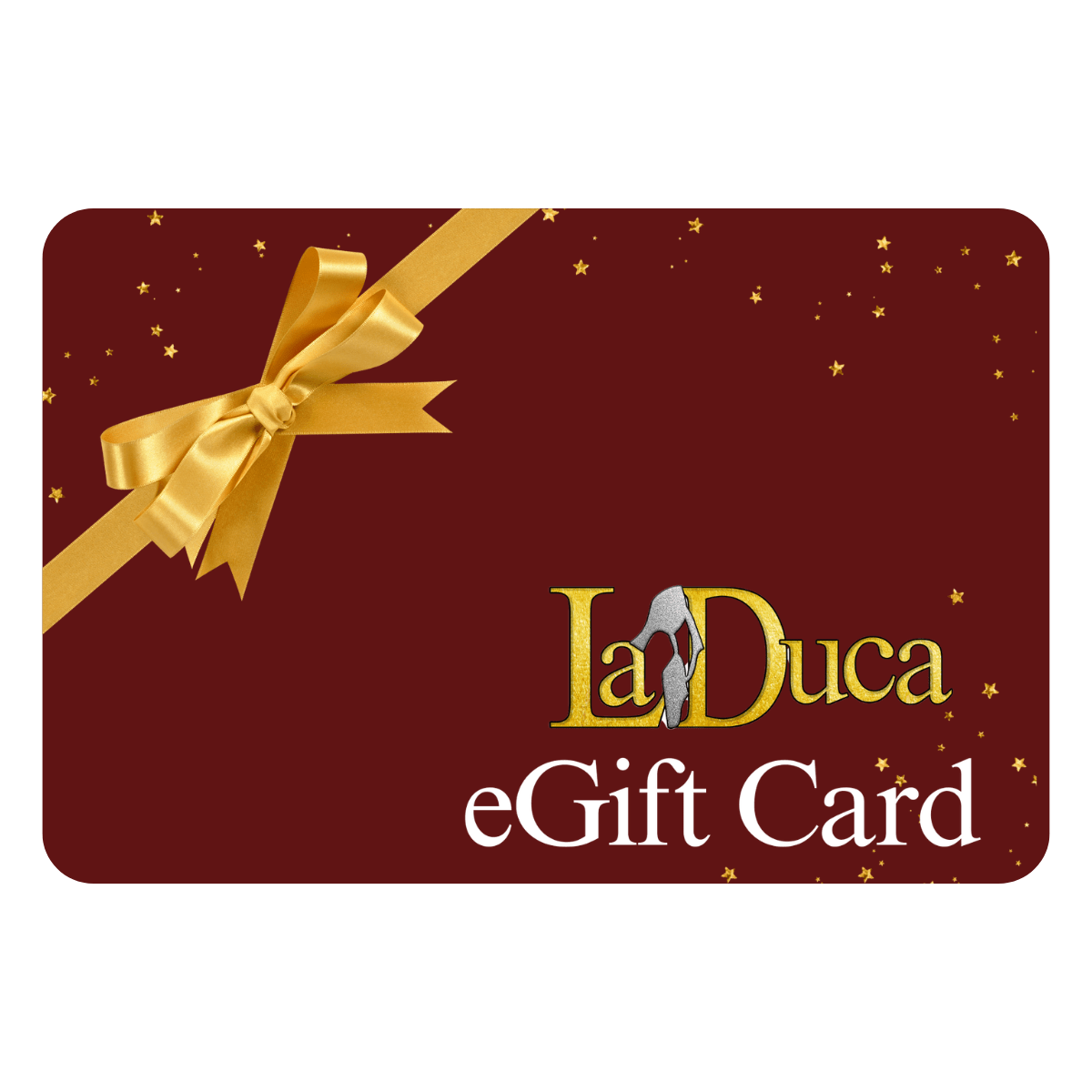 LaDuca eGift Cards